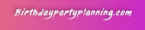 Birthday Party Planning